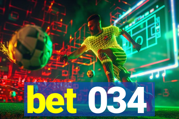 bet 034